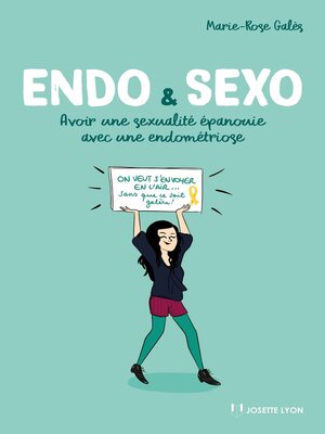 cover image of Endo & Sexo--Avor une sexualité épanouie avec une endométriose